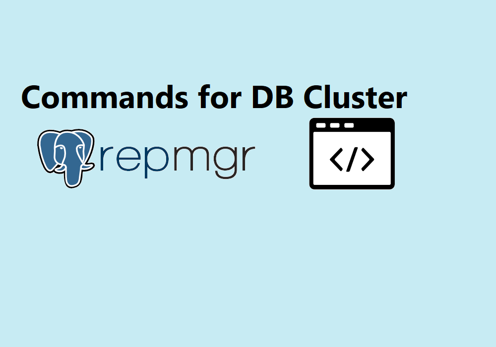 repmgr Command to Manage and Maintenance Your Database Cluster PostgreSQL 13